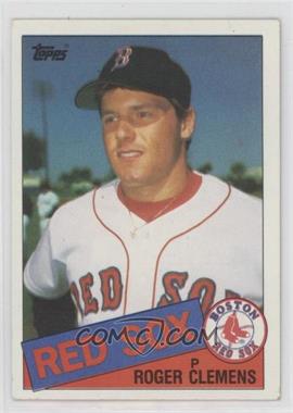 1985 Topps - [Base] #181 - Roger Clemens [Good to VG‑EX]