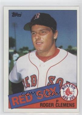 1985 Topps - [Base] #181 - Roger Clemens [Good to VG‑EX]