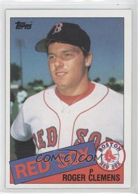 1985 Topps - [Base] #181 - Roger Clemens