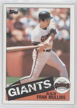 1985 Topps - [Base] #283 - Fran Mullins