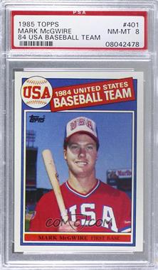 1985 Topps - [Base] #401 - Mark McGwire [PSA 8 NM‑MT]