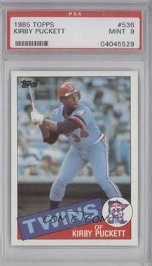 1985 Topps - [Base] #536 - Kirby Puckett [PSA 9 MINT]