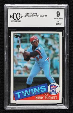 1985 Topps - [Base] #536 - Kirby Puckett [BCCG 9 Near Mint or Better]