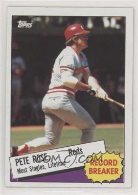 1985 Topps - [Base] #6 - Record Breaker - Pete Rose