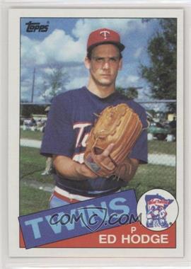 1985 Topps - [Base] #639 - Ed Hodge