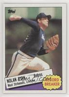 Record Breaker - Nolan Ryan