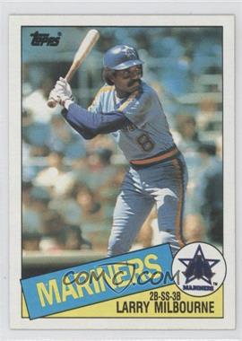 1985 Topps - [Base] #754 - Larry Milbourne