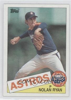 1985 Topps - [Base] #760 - Nolan Ryan