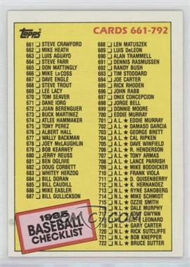 1985 Topps - [Base] #784 - Checklist - Cards 661-792 [EX to NM]