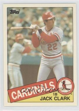 1985 Topps Traded - [Base] - Collector's Edition (Tiffany) #22T - Jack Clark
