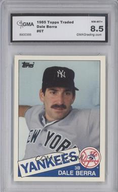 1985 Topps Traded - [Base] #6T - Dale Berra [Encased]