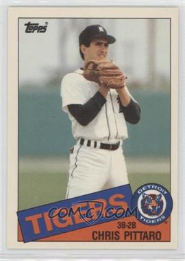 1985 Topps Traded - [Base] #91T - Chris Pittaro