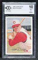 Pete Rose [BCCG 10 Mint or Better]