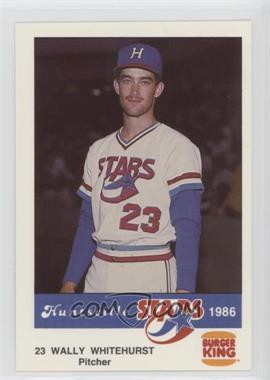 1986 Burger King Huntsville Stars - [Base] #_WAWH - Wally Whitehurst