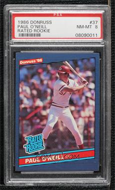 1986 Donruss - [Base] #37 - Rated Rookie - Paul O'Neill [PSA 8 NM‑MT]