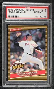 1986 Donruss Highlights - Box Set [Base] #17 - Roger Clemens [PSA 10 GEM MT]