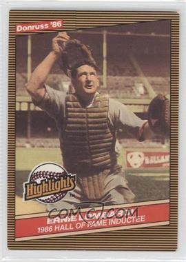 1986 Donruss Highlights - Box Set [Base] #33 - Ernie Lombardi