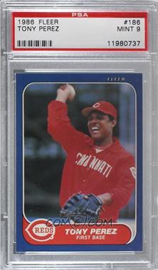 1986 Fleer - [Base] #186 - Tony Perez [PSA 9 MINT]