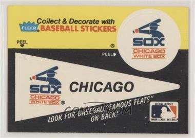 1986 Fleer - Team Stickers Inserts/Baseball's Famous Feats #_CHWS.1 - Chicago White Sox Pennant - Hack Wilson