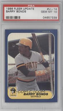 1986 Fleer Update - Factory Set [Base] #U-14 - Barry Bonds [PSA 10 GEM MT]