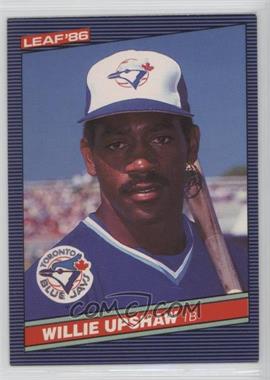 1986 Leaf Canadian - [Base] #128 - Willie Upshaw