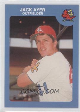 1986 Louisville Redbirds - [Base] #4 - Jack Ayer