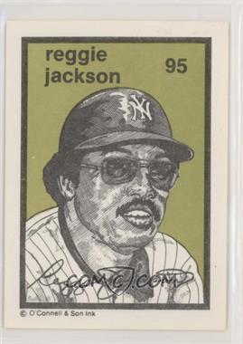 1986 O'Connell & Son Ink Series 3 - [Base] #95 - Reggie Jackson