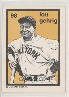 1986 O'Connell & Son Ink Series 3 - [Base] #98 - Lou Gehrig