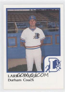 1986 ProCards Durham Bulls - [Base] #_LAJA - Larry Jaster