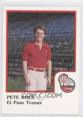 1986 ProCards El Paso Diablos - [Base] #_PEKO - Pete Kolb