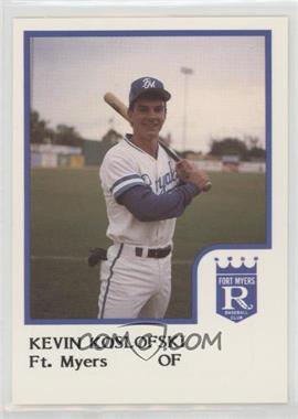 1986 ProCards Fort Myers Royals - [Base] #_KEKO - Kevin Koslofski