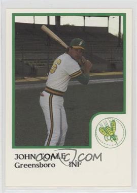 1986 ProCards Greensboro Hornets - [Base] #_JOTO - John Toale