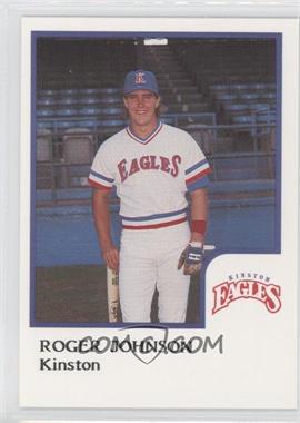 1986 ProCards Kinston Eagles - [Base] #_ROJO - Roger Johnson