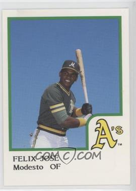 1986 ProCards Modesto A's - [Base] #_FEJO - Felix Jose