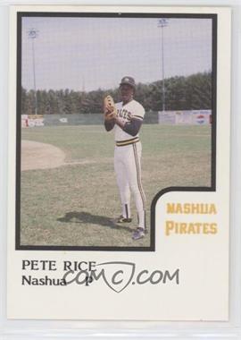 1986 ProCards Nashua Pirates - [Base] #_PERI - Pete Rice