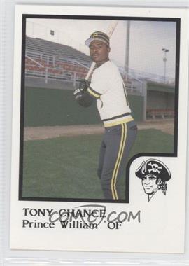 1986 ProCards Prince William Pirates - [Base] #_TOCH - Tony Chance
