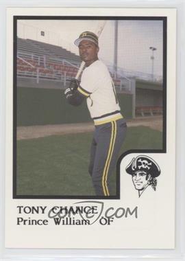 1986 ProCards Prince William Pirates - [Base] #_TOCH - Tony Chance