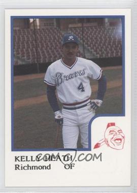 1986 ProCards Richmond Braves - [Base] #_KEHE - Kelly Heath