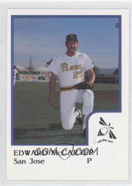 1986 ProCards San Jose Bees - [Base] #_EDMC - Ed McCarter