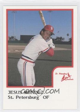 1986 ProCards St. Petersburg Cardinals - [Base] #_JEME - Jesus Mendez