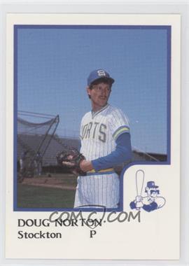 1986 ProCards Stockton Ports - [Base] #_DONO - Douglas Norton