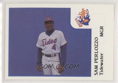 1986 ProCards Tidewater Tides - [Base] #_SAPE - Sam Perlozzo