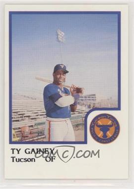 1986 ProCards Tucson Toros - [Base] #_TYGA - Ty Gainey