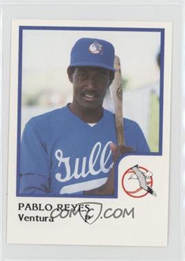 1986 ProCards Ventura Gulls - [Base] #_PARE - Pablo Reyes