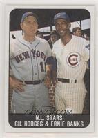 Gil Hodges, Ernie Banks