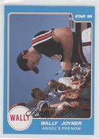 Wally Joyner (Angel's Phenom)