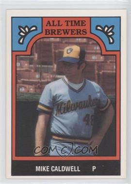 1986 TCMA All Time Milwaukee Brewers - [Base] #10-BRE - Mike Caldwell