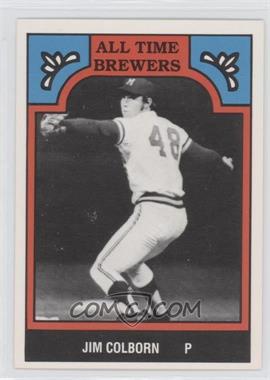 1986 TCMA All Time Milwaukee Brewers - [Base] #9-BRE - Jim Colborn