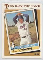 Turn Back the Clock - Tom Seaver