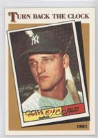 Turn Back the Clock - Roger Maris